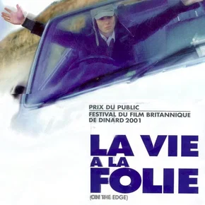 Photo du film : La vie a la folie