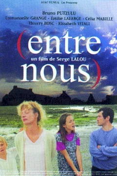Affiche du film (entre nous)