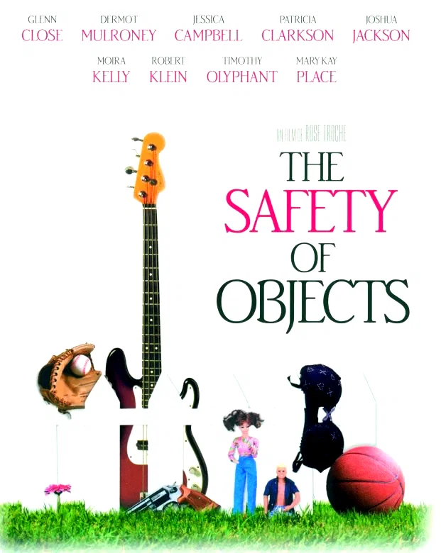 Affiche du film : The safety of objects
