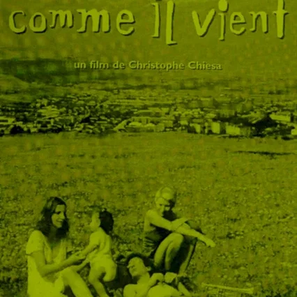 Miniature photo du film : Comme il vient