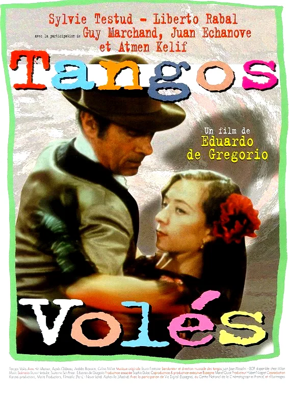 Affiche du film : Tangos voles