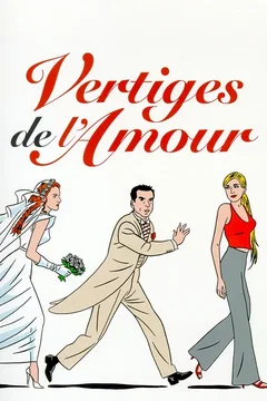 Affiche du film Vertiges de l'amour