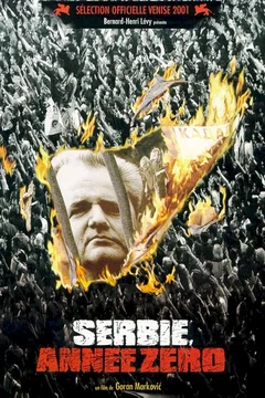 Affiche du film Serbie, annee zero