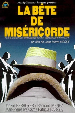Affiche du film : La Bête de miséricorde