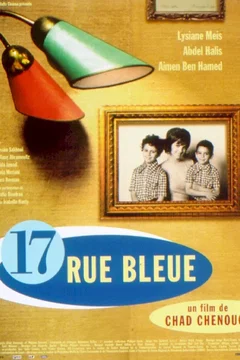 Affiche du film = 17, rue Bleue