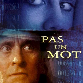 Photo du film : Pas un mot