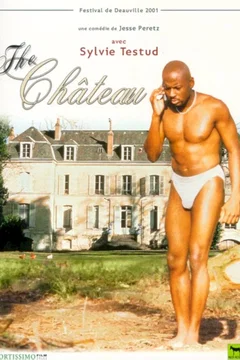 Affiche du film The chateau