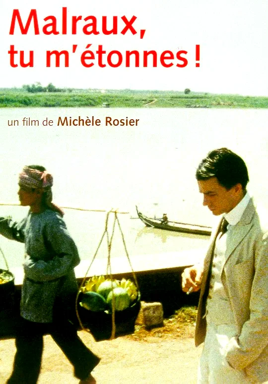 Affiche du film : Malraux, tu m'etonnes !