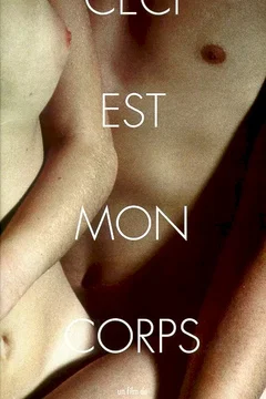 Affiche du film Ceci est mon corps