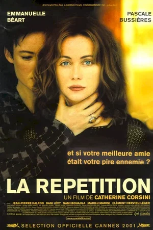 Affiche du film : La Répétition