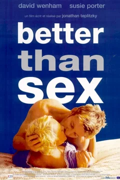 Affiche du film Better than sex
