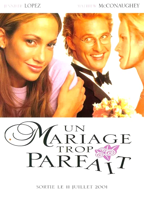 Affiche du film : Un mariage trop parfait