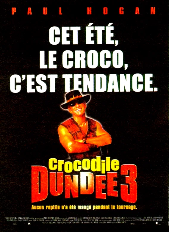 Affiche du film : Crocodile dundee iii