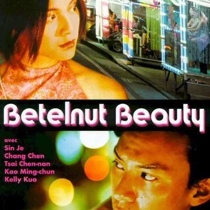 Miniature photo du film : Betelnut beauty