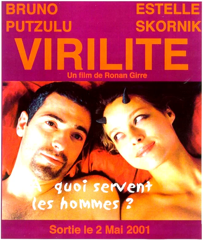 Affiche du film : Virilite