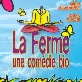 Photo du film : La ferme (une comédie bio)