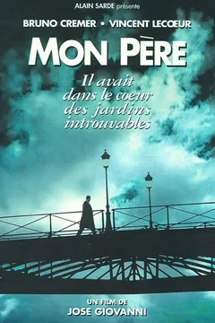Affiche du film Mon père, il m'a sauvé la vie