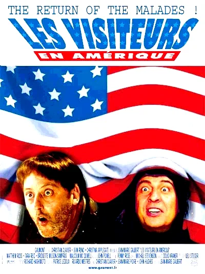 Affiche du film : Les visiteurs en Amérique