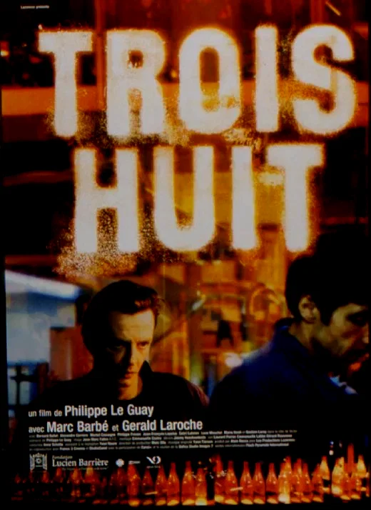 Affiche du film : Trois huit
