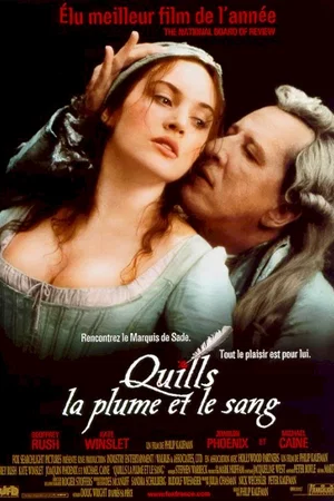 Affiche du film : Quills - la plume et le sang