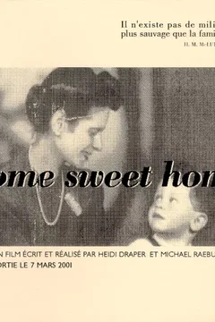 Affiche du film Home sweet home