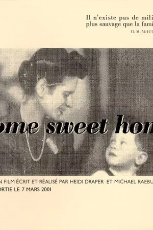 Affiche du film : Home sweet home