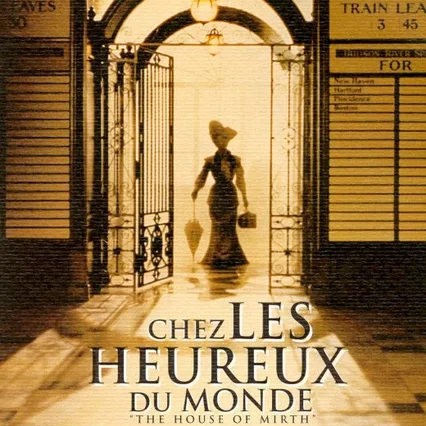 Miniature photo du film : Chez les heureux du monde