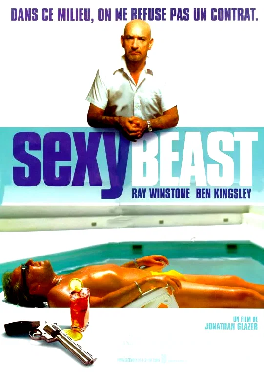 Affiche du film : Sexy beast