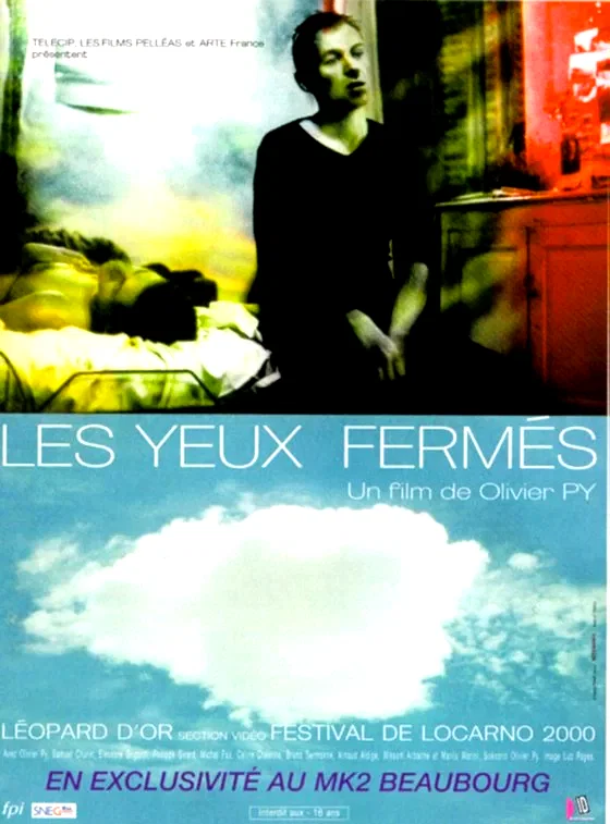 Affiche du film : Les yeux fermes