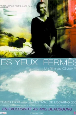 Affiche du film : Les yeux fermes