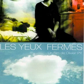 Photo du film : Les yeux fermes