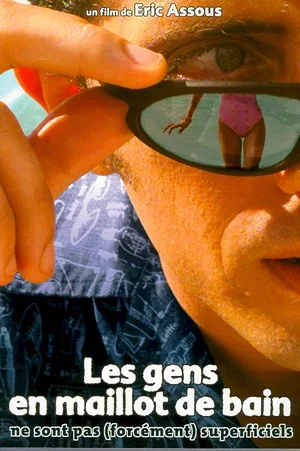 Affiche du film : Les gens en maillot de bain ne sont pas (forcément) superficiels 