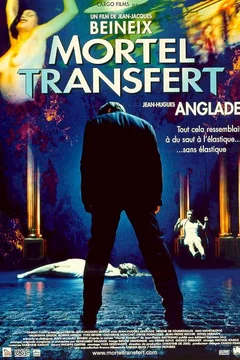 Affiche du film Mortel transfert