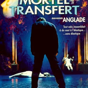 Photo du film : Mortel transfert