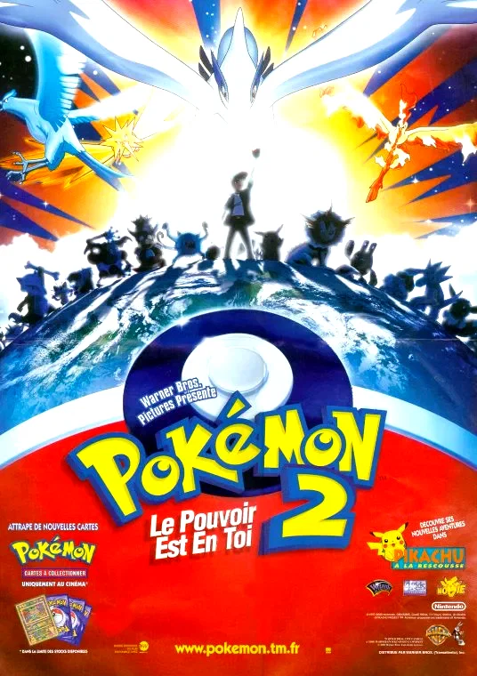 Affiche du film : Pokemon 2 : le pouvoir est en toi