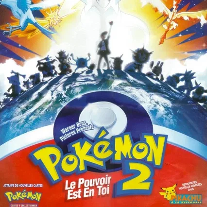 Miniature photo du film : Pokemon 2 : le pouvoir est en toi