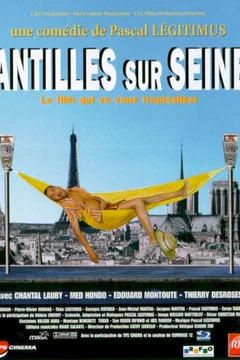 Affiche du film Antilles sur Seine