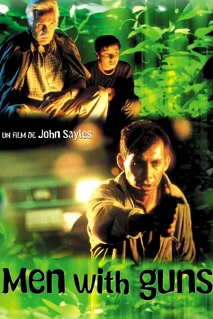 Affiche du film : Men with guns