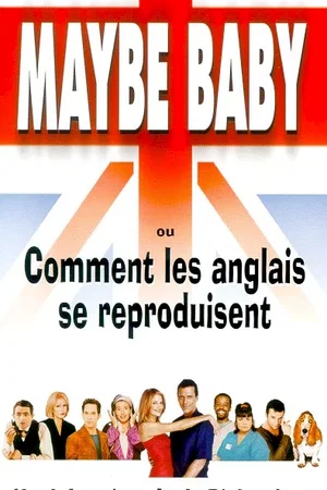 Affiche du film : Maybe baby