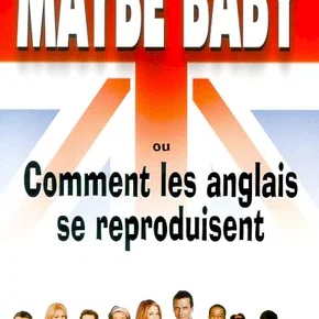 Photo du film : Maybe baby