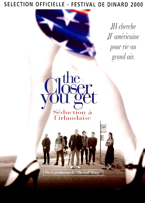 Affiche du film : The closer you get