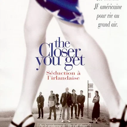 Miniature photo du film : The closer you get
