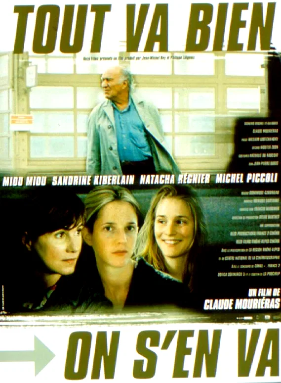 Affiche du film : Tout va bien, on s'en va