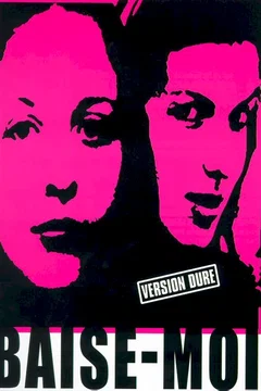 Affiche du film Baise-moi