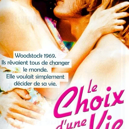 Miniature photo du film : Le choix d'une vie