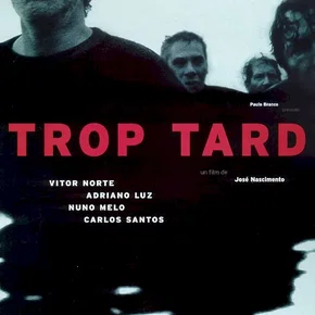 Photo du film : Trop tard