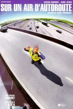 Affiche du film Sur un air d'autoroute