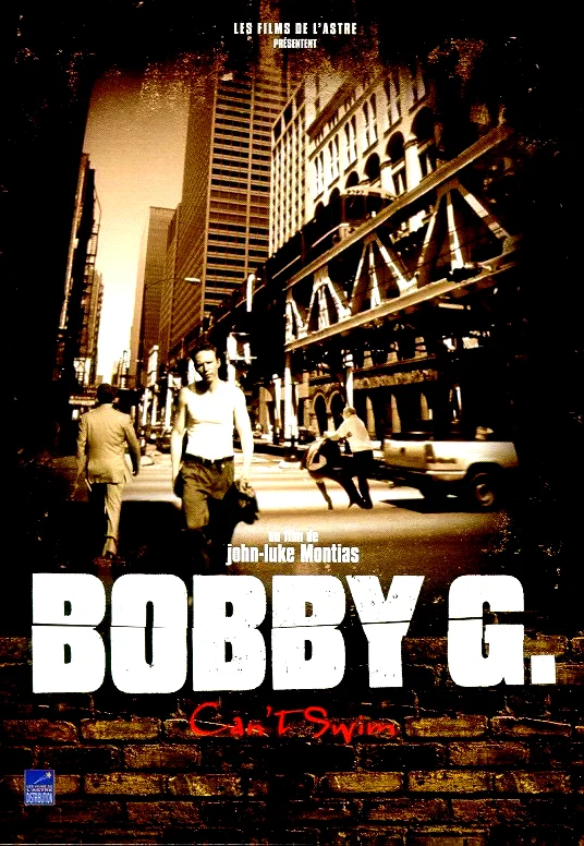 Affiche du film : Bobby g. (can't swim)