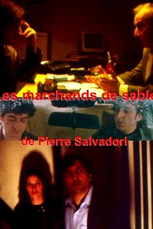 Affiche du film : Les marchands de sable