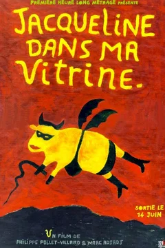 Affiche du film = Jacqueline dans ma vitrine